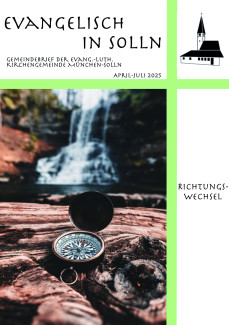 Evangelisch in Solln Ausgabe März-Juli 2025