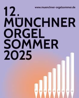 Münchner Orgelsommer
